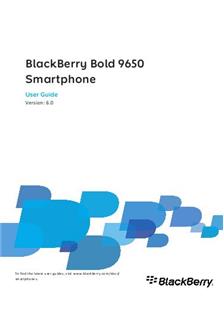 Blackberry Bold 9650 manual. Smartphone Instructions.